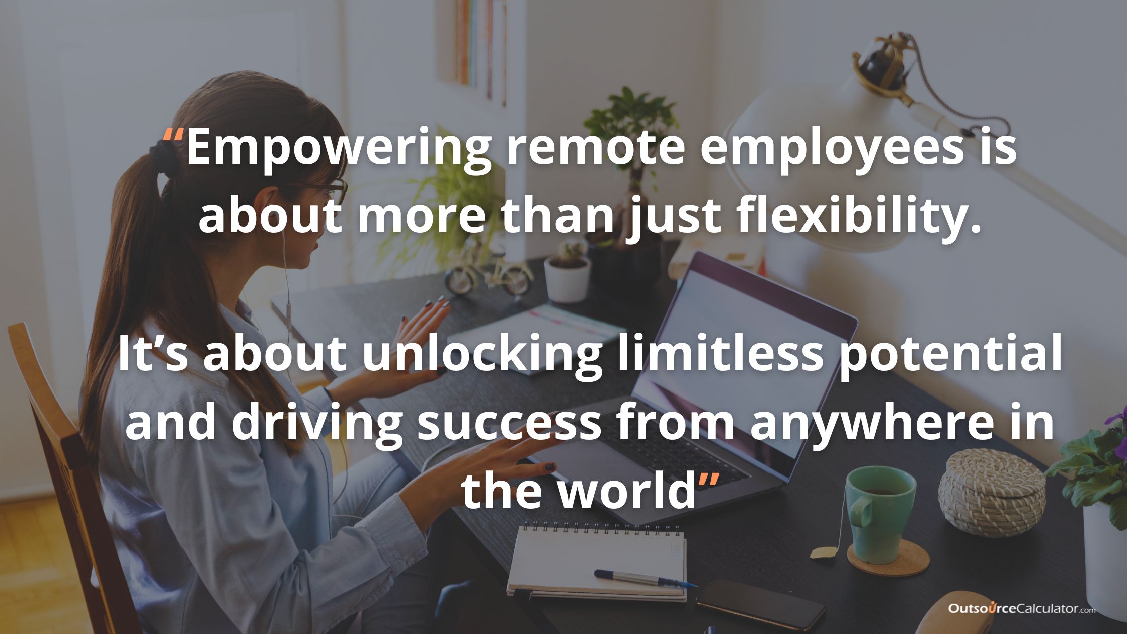 empowering a remote employees with a background of a person working with a laptop